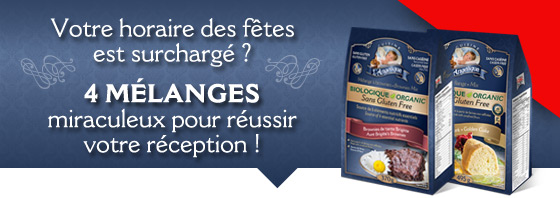 Votre horaire des fêtes est surchargé ?  4 MÉLANGES miraculeux pour réussir votre réception !