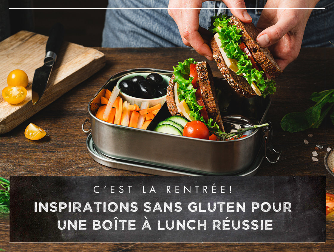 C'est la rentrée ! Inspirations sans gluten pour une boîte à lunch réussie.
