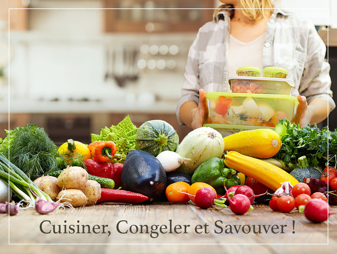 Cuisiner, Congeler et Savourer